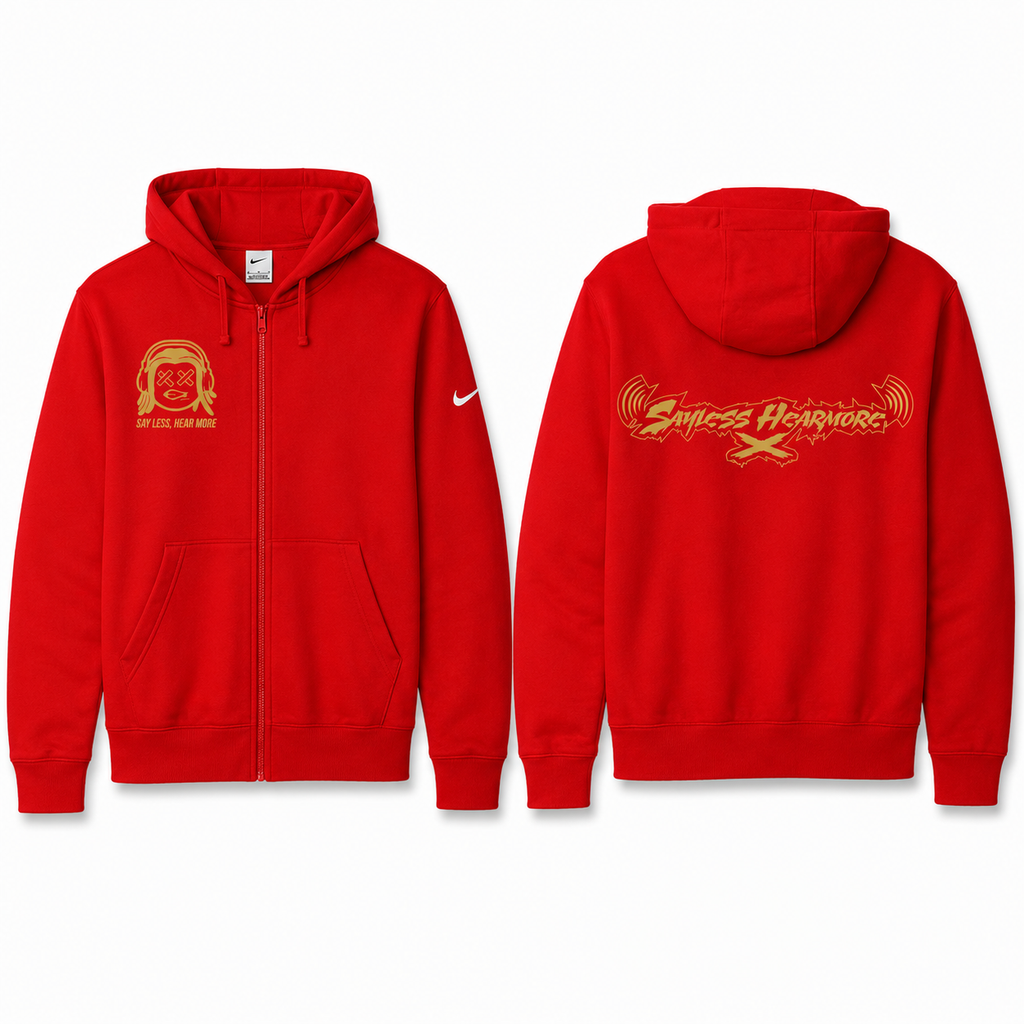 Say Less Hear More Nike Zip Hoodie — PRE-ORDER.