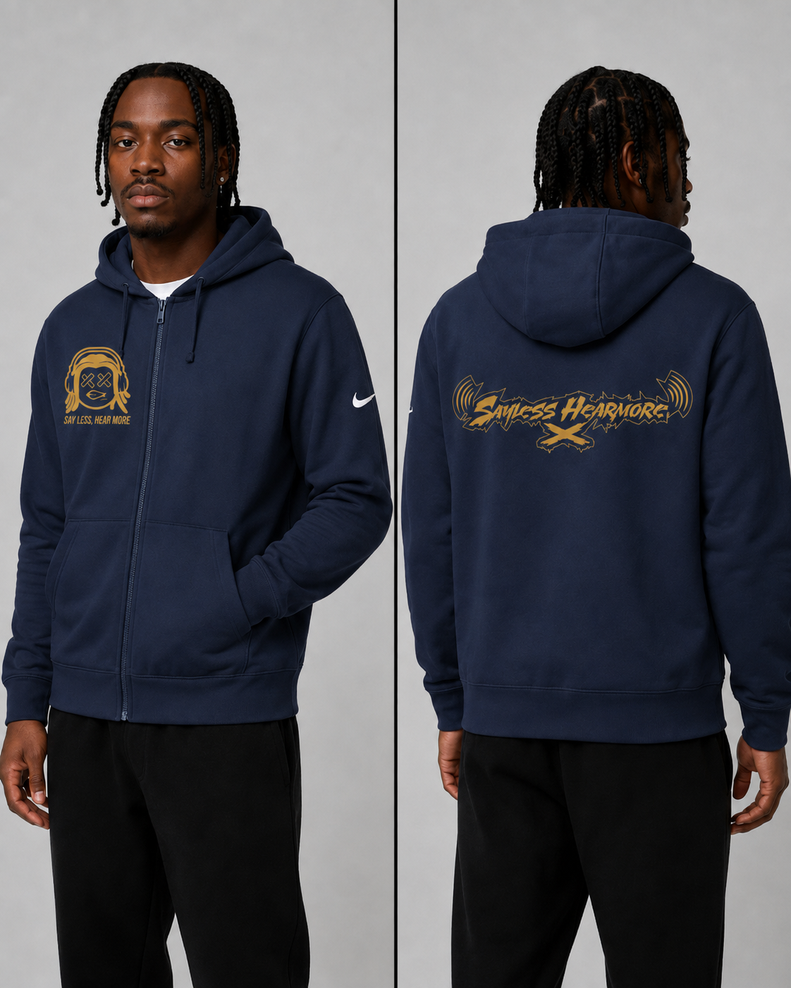 Say Less Hear More Nike Zip Hoodie — PRE-ORDER.